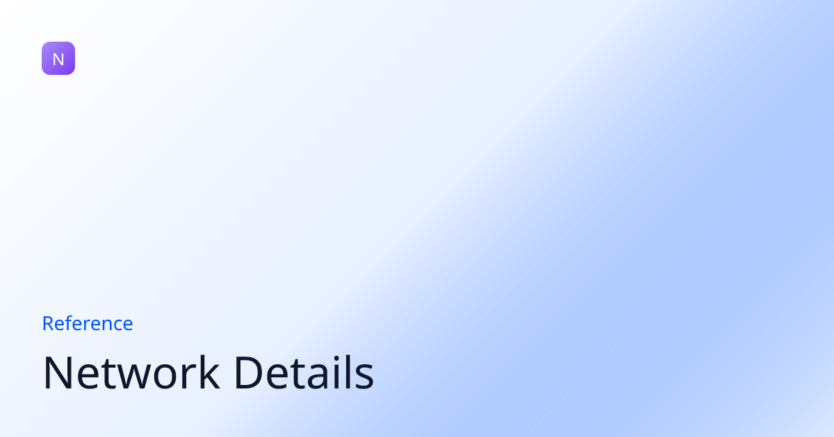Network Details | NVNM Chain Docs